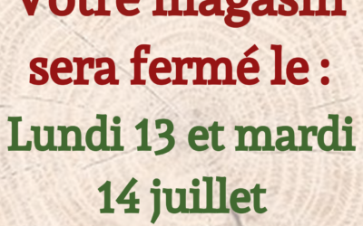 Fermeture du magasin les jours fériés