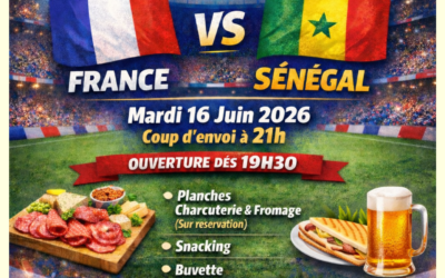 Soirée Foot France Sénégal le Mardi 16 juin 2026
